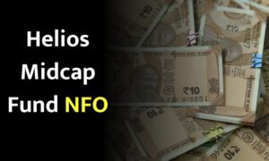 Read more about the article Helios Midcap Fund NFO निवेश करें या नहीं : यहाँ देखें जरुरी जानकारी