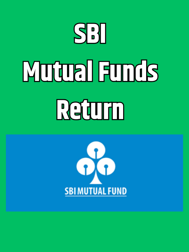 10 साल की अवधि में तगड़े रिटर्न वाले SBI Mutual Funds