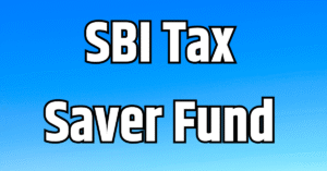 Read more about the article SBI ब्रांड और टैक्स सेविंग फंड, 135 गुना का मिला दमदार रिटर्न और रेटिंग भी 5 स्टार